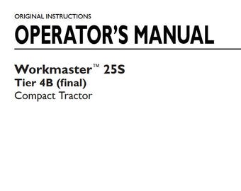 Operators - Workmaster 25S Tier 4B final Compact Tractors New Holland Owners Operation Manual PDF Download