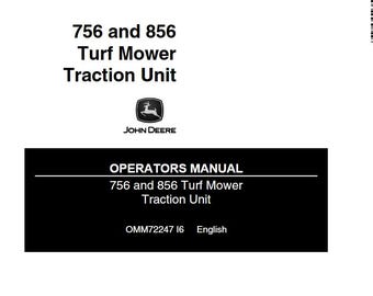 Operators - 756, 856 John Deere Tractors Turf Mowers Owners Users Operations Manual PDF Download