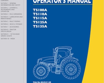 Operators - TS100A TS110A TS115A TS125A TS135A Tractors New Holland Owners Operation Manual PDF Download