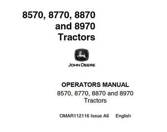 Operators - 8570 8770 8870 8970 John Deere Tractors Owners Users Operations Manual PDF Download