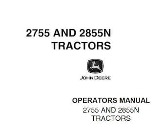 Owners - 2755 AND 2855N Tractors John Deere Operators Users Operations Manual PDF Download