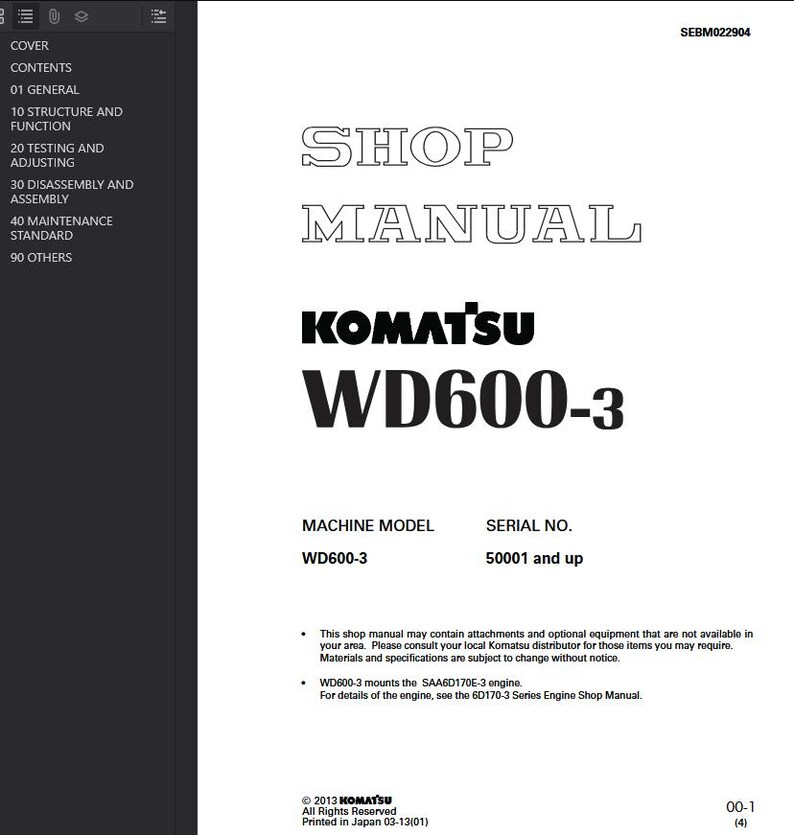 May include: A white shop manual with the title "SHOP MANUAL" in a bold, outlined font. The Komatsu logo and "WD600-3" are prominently displayed. The manual includes machine model and serial number information.