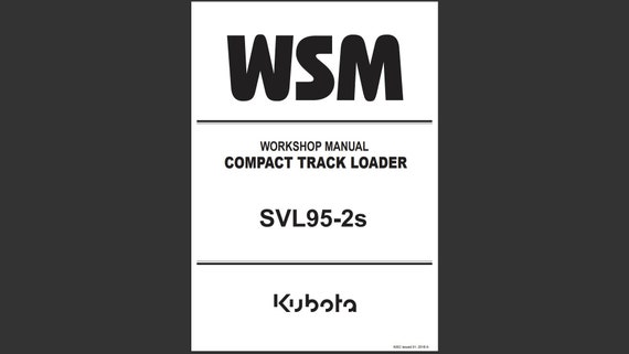 SVL95-2S Service Manual Skid Steer Loader Technical Workshop