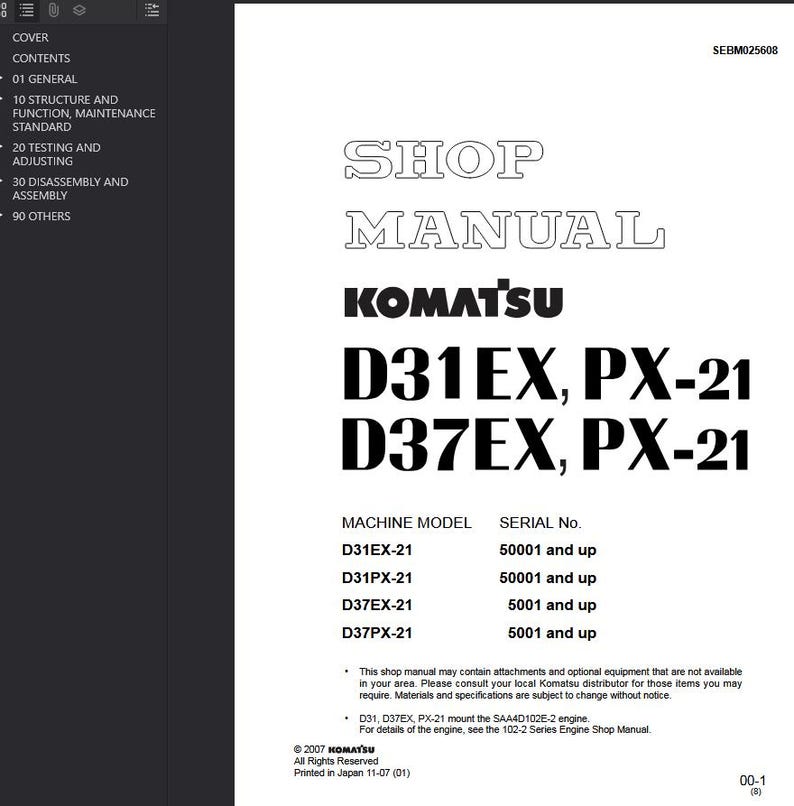 May include: A white shop manual for Komatsu D31EX, PX-21 and D37EX, PX-21 machines. The cover features the text "SHOP MANUAL" and the Komatsu logo. The manual includes machine model and serial number information.