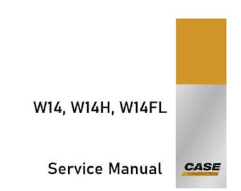 Case W14 W14H W14FL Wheel Loader Pay Loader Service Troubleshooting Shop Repair Manual pdf Download