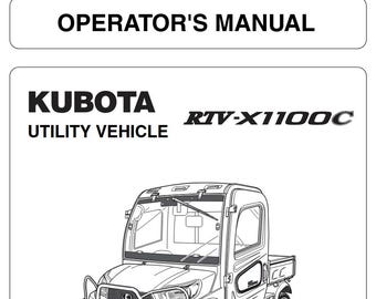 Operators - RTV-X1100C Kubota Utility Vehicle UTV Owners Users Operations Manual PDF Download