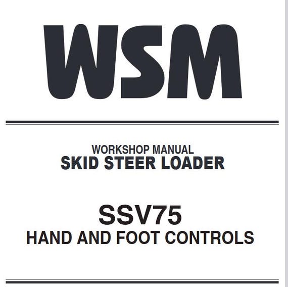 WSM - SSV75 Kubota Skid Steer Loaders Workshop Manual