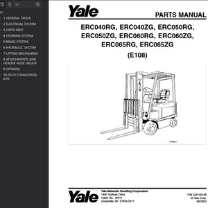 Könnte beinhalten: Yale Ersatzteilhandbuch mit einer Zeichnung eines Gabelstaplers. Das Cover zeigt das Yale-Logo und die Modellnummern: ERC040RG, ERC040ZG, ERC050RG, ERC050ZG, ERC060RG, ERC060ZG, ERC065RG und ERC065ZG. Das Modell ist E108.