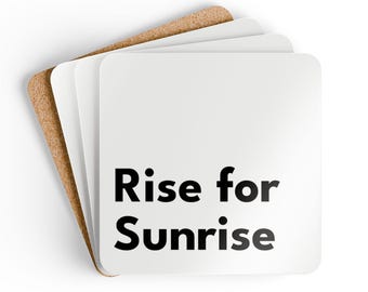 Rise for Sunrise - Corkwood Coaster Set (4) - MDF Top, Cork Back