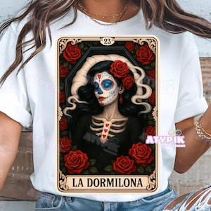 Lustige Tarot Karte Png Digitale Designs Latein Spanisch Chicano Mexikanische Kunst Clipart, Dia de los muertos La dormilona Frauenhemd Sublimation Dtf