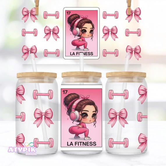 La Fitness 16oz Libbey glass can wrap PNG Funny Mexican Loteria Digital download Design Sublimation UvDtf Coquette Pink Bow Gym workout png