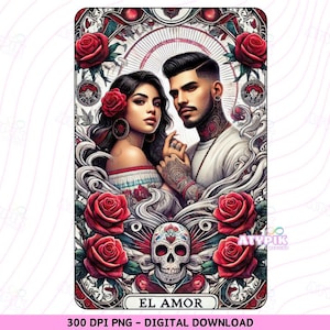 El Amor PNG, Chicanos Mexicanos Latein PNG, Tarot Karte Digitale Dateien, Dtf UVdtf Becher T-Shirt PNG Design, Sublimation, spanische Liebe