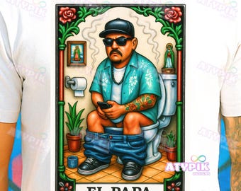 Lustiger Papa Png Papa Latein PNG, Chicano PNG, lustige Tarotkarte Digitale Dateien Sublimation DTF Design Spanisch tun Papa Scheiße Chingon Vatertag