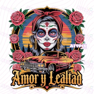 Amor y Lealtad Png Catrina Chicana Chola Woman PNG Sugar Skull Dia de los muertos Tattoo Art png Sublimation Dtf Mexican Old school digital