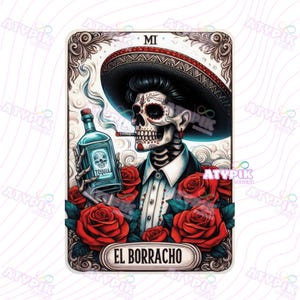 El Borracho Latino PNG, Mexican Loteria card Tarot card Digital file Mexico Mariachi Skelleton Dia de los muertos Sublimation dtf shirt png