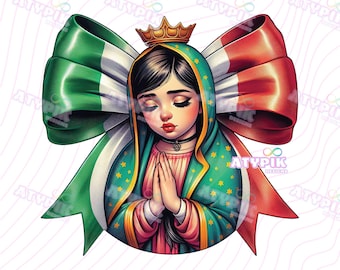 Virgen de Guadalube png Lady of Guadalupe Virgin Mary, Nuestra Señora de Guadalupe Mexican art Flag designs Coquette Bow PNG Sublimation DTF