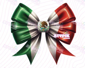 Coquette Ribbon bow Mexican Flag PNG, Clipart Mexico Sublimation DTF  tshirt Mug Design Mexican Chicanos Png Latina Latinx hispanic png