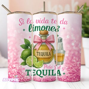 Coquette bow When life gives you Lemons Png Spanish Quotes  Tumbler Sublimation wrap Design, Funny mexican art Tequila PNG Digital Download