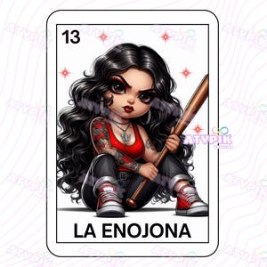 La Enojoda Spanish Mexican Loteria Card Latina Chicana PNG Chibi Style, Digital Download Mexicana Sublimation Dtf clipart design Hispanic