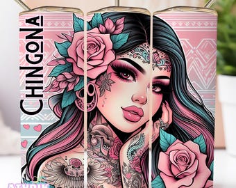 Chingona Tumbler Wrap, Tumbler Wrap sottile da 20 oz con stampa a sublimazione in PNG, Tumbler Wrap dritto in PNG, Tumbler Design Chicana Latina Mexicana Mexicana