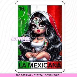 La Mexicana Loteria Karte Latein Chicana PNG, Chibi Stil, digitaler Download, mexikanische Kunst, Becher, Becher Sublimation, Clipart Design Spanisch