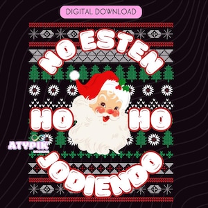 Jodiendo pull de Noël laid pull moche PNG pour Noël, téléchargement numérique drôle t-shirt espagnol père Noël Feliz Navidad