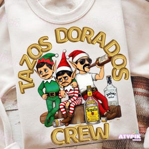 Tazos Dorados Ugly Christmas Sweater PNG voor Kerstmis, digitale download grappig Spaans t-shirt Borrachos Elf Mexicaanse kunst png DTf-sublimatie