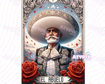 May include: A decorative card featuring a portrait of an older man with a large white mustache and a wide-brimmed hat. The card is framed with ornate details and red roses at the bottom. The text "EL ABUELO" is displayed at the bottom of the card.