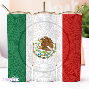 Mexican Mexico Flag, Skinny Tumbler 20oz Tumbler Wrap design  Sublimation PNG Digital  Download Aztec Calender Mexican art Patriotic tumbler