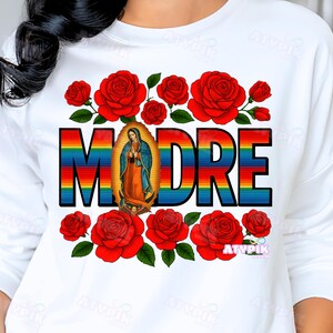 Spanish Mothers Day PNG, Retro Madre PNG Mom png Virgen de Guatalupe png Mama Floral sublimation Dtf png Retro Spanish Mama Png Latina Mama