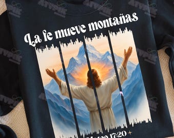 La Fe mueve Montañas PNG, Religioso Diseño, Digital download, Diseño Cristiano, Fe en Dios PNG, Frases Cristianas PNG, Mujer De Fe Spanish