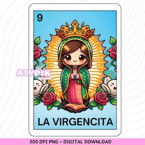 La virgencita Virgen de Guadalupe Loteria Karte PNG, Chibi Mädchen, digitaler Download Design, mexikanische Kunst Becher Sublimation, Clipart Design