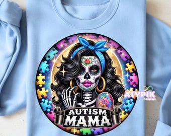 Autism Mama, Skull Mom PNG Digital Download files, Dtf Sublimation Clipart awareness Design, Skeleton Tshirt dia de los muertos Sugar skull