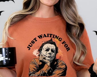 Comfort Colors® 'Just Waiting for Halloween' T-Shirt | Halloween Vibes Shirt, Horror Fan Clothing, Jason Graphic Tee, Horror Movie T-shirt