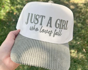 Just a Girl Who Loves Fall Embroidered Hat | Fall Trucker Hat, Autumn Baseball Cap, Pumpkin Patch Hat, Cozy Girl Fall Hat
