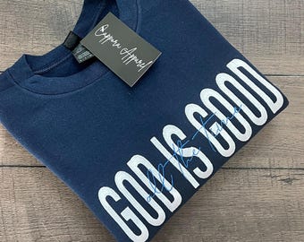 God Is Good All the Time Embroidered Gildan Crewneck Sweatshirt – Faith-Based Christian Cozy Gift for Women & Men