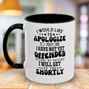 Funny Coffee Mug - Perfect for Sarcastic Friends, Gift for Coffee Lovers, Unique Home Décor, Office Humor, Birthday Present