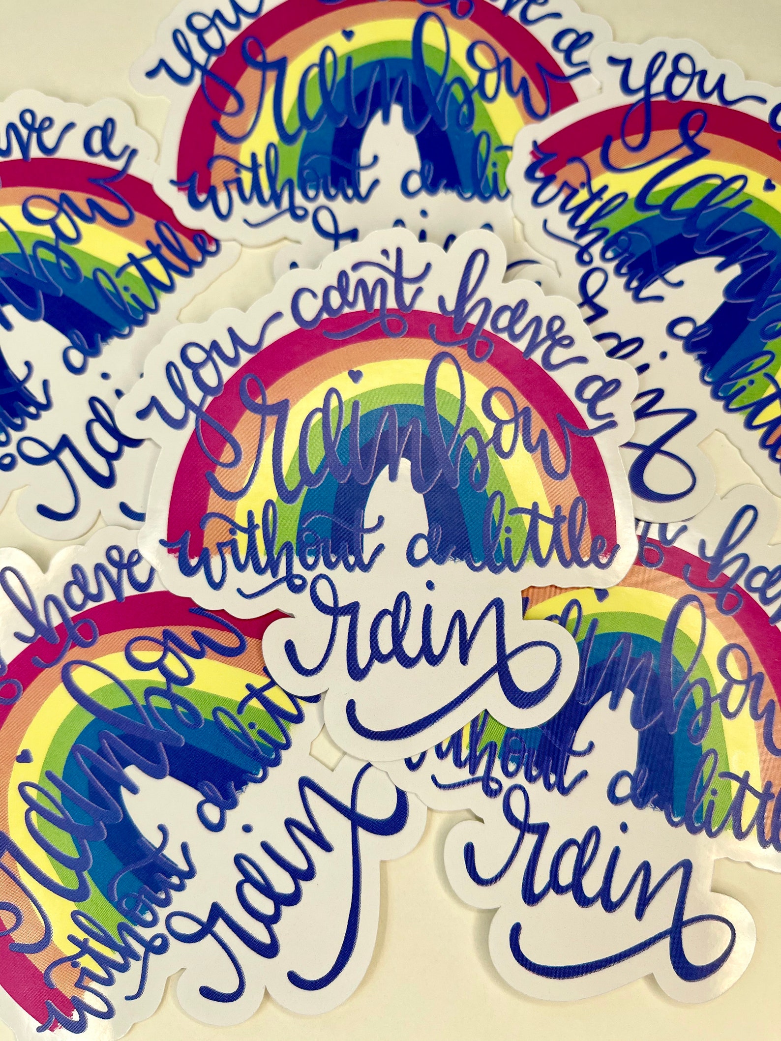 You Can't Have a Rainbow Without a Little Rain Die Cut Etsy