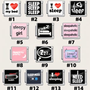 May include: A collection of fourteen silver-toned charms with various sleep-themed designs. The charms feature text like "Sleep," "Sleepy Girl," and "Sleep Mode On," along with icons such as hearts, Zzz's, and a bed. Each charm is numbered.