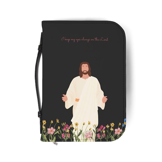 Christian Bible Cover | I Keep My Eyes on the Lord Floral Jesus Design Faith Based Bible Case