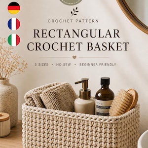 May include: A rectangular crochet basket in a light beige color, containing two folded beige cloths, a pump bottle, a dark brown bottle labeled Aesop, and a wooden brush. The text reads: PDF, CROCHET PATTERN, RECTANGULAR CROCHET BASKET, 3 SIZES, NO SEW, BEGINNER FRIENDLY.