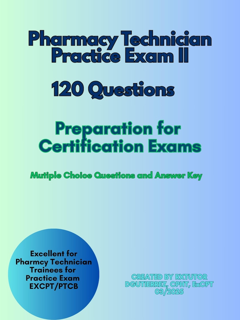 Pharmacy Technician Practice Exam II: 120 Questions (digital Download ...