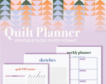 Quilt Planner Printable Pages - PDF Letter Sized - Full Color