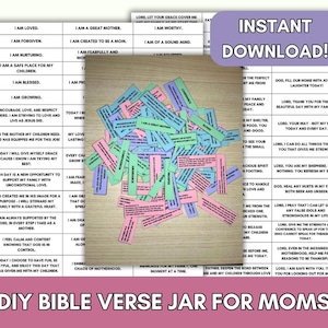 May include: A DIY Bible verse jar for moms. The jar is filled with small, colorful paper slips with encouraging Bible verses for mothers. The image includes a printable sheet with a list of verses and a title that reads "DIY Bible Verse Jar for Moms".