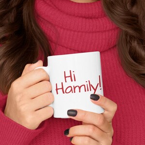 Hi Hamily! | Mug | 90 Day Fiance | Joon | Hamily | Secret Santa | Grab Bag