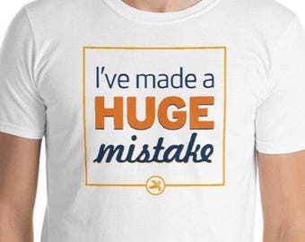 大きな間違いTシャツ | アレステッド・ディベロプメント風