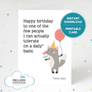 Carte d'anniversaire imprimable drôle, personnes que je tolère, humour, carte pour collègue, pour soeur, pour frère, anniversaire de chien mignon téléchargement numérique