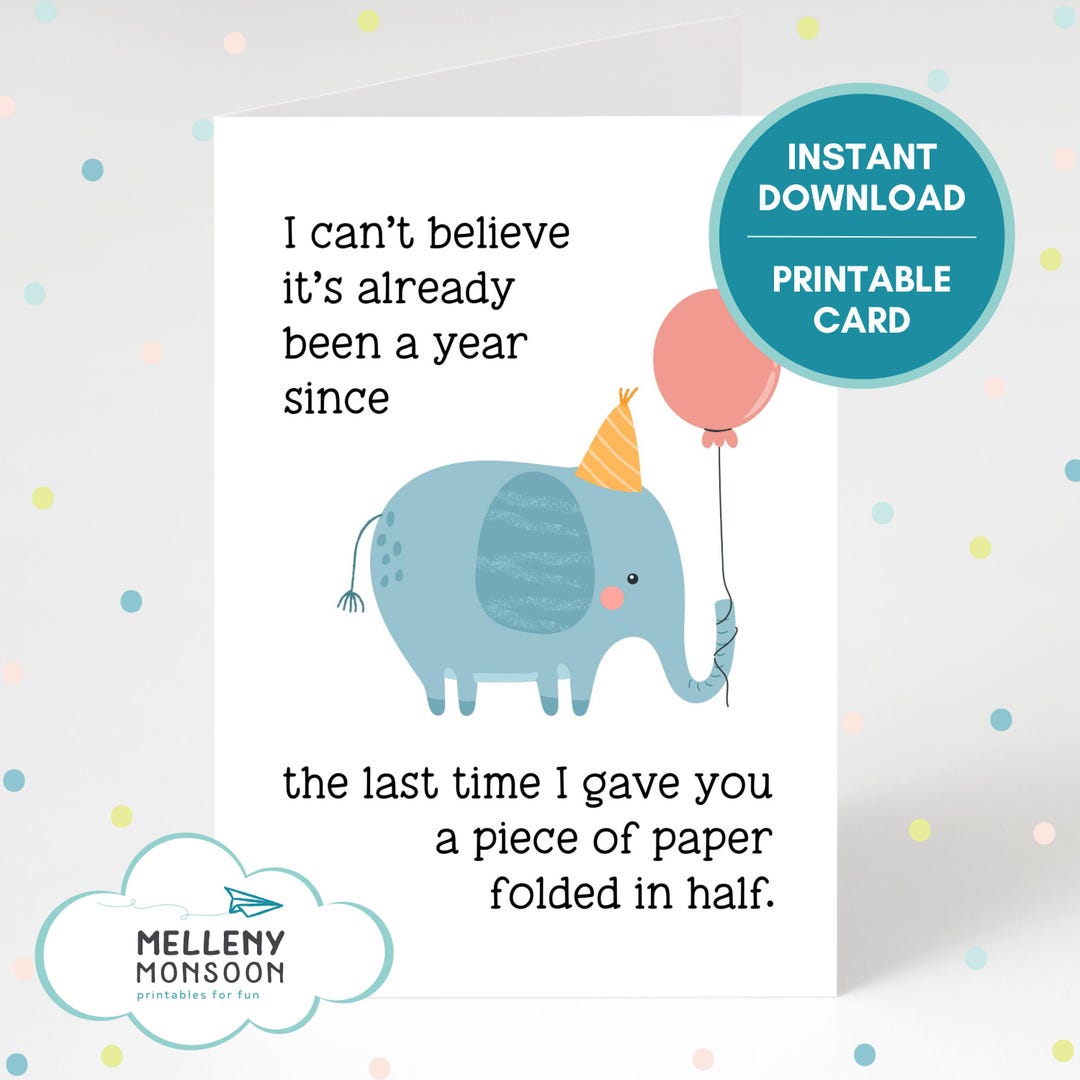 Funny Birthday Card, Paper Folded in Half, Sarcastic Printable Greeting