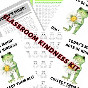 Puede incluir: Un kit de amabilidad para el aula con varias hojas imprimibles. Las hojas presentan ilustraciones de ranas, arcoíris y las frases "Today's Mood: Acts of Kindness" y "Collect Them All!"