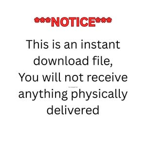 K&ouml;nnte beinhalten: Wei&szlig;er Hintergrund mit dem roten Text "***NOTICE***". Darunter die Worte "This is an instant download file, You will not receive anything physically delivered."